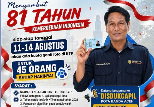 Sambut Hari Kemerdekaan, Disdukcapil Banda Aceh Buka Layanan Ganti Foto KTP