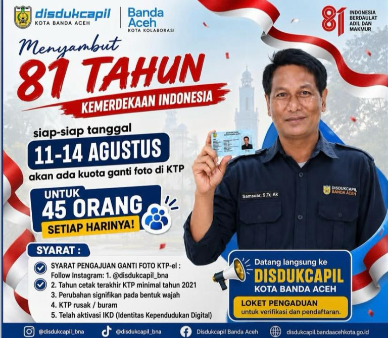 Sambut Hari Kemerdekaan, Disdukcapil Banda Aceh Buka Layanan Ganti Foto KTP