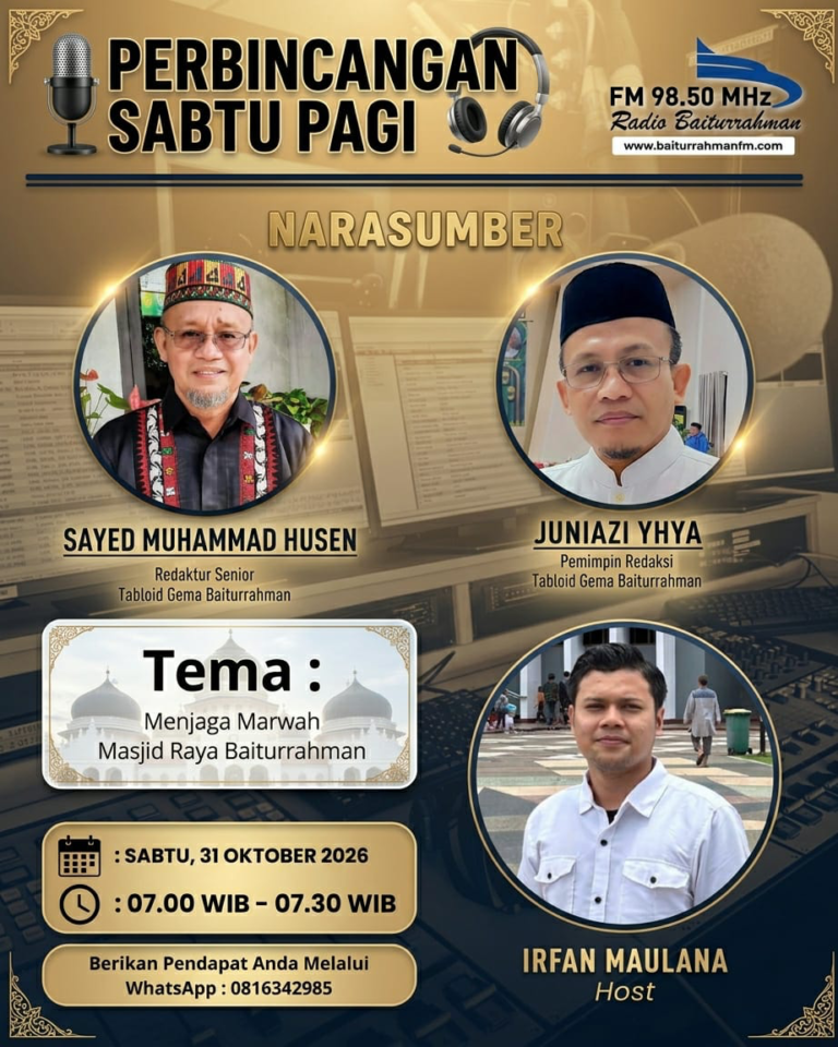 Radio Baiturrahman Hadirkan Perbincangan Sabtu Pagi, Angkat Tema Menjaga Marwah Masjid Raya Baiturrahman